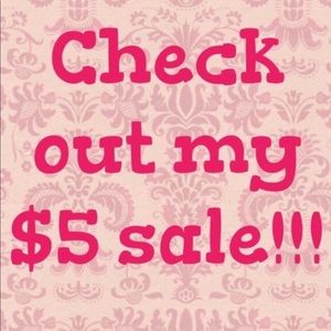 Closet Clear out!!!!! $5 Sale!!!